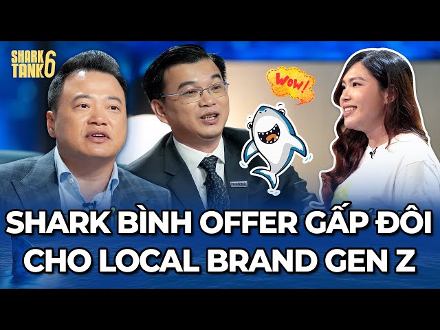 Định giá 100 tỷ, Local Brand đình đám của GENZ khiến hai Shark tranh deal từng % | Shark Tank 6