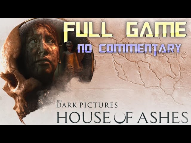 House of Ashes | Full Game Walkthrough | No Commentary