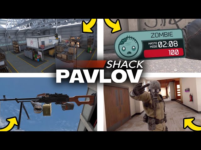 THIS IS PAVLOV SHACK'S BEST UPDATE EVER...