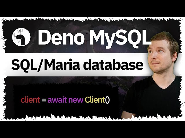 Deno MySQL | Tutorial for Deno SQL & MariaDB