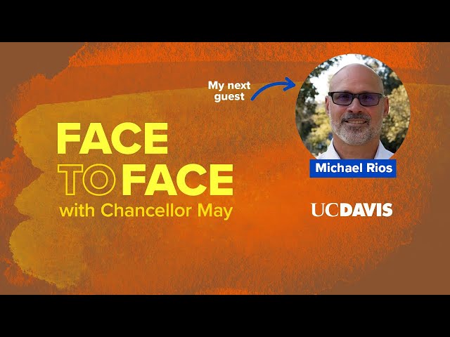 Episode 18: Face to Face with Chancellor May & Michael Rios