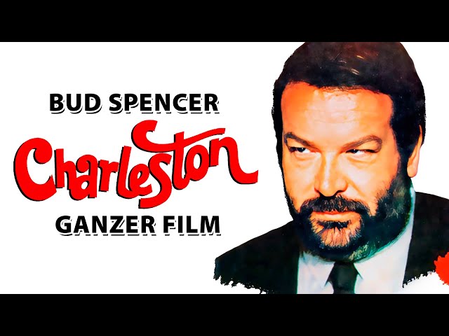 Charleston   Zwei Fäuste räumen auf |  Bud Spencer l | Ganzer Film | Kostenlos schauen