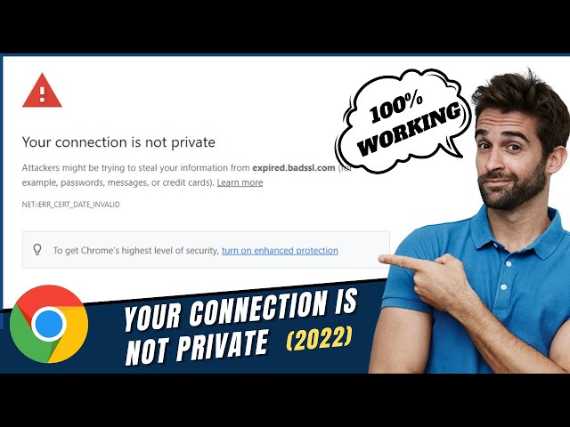 Fix "Your connection is not Private" Error on Google Chrome - (2024 Updated)