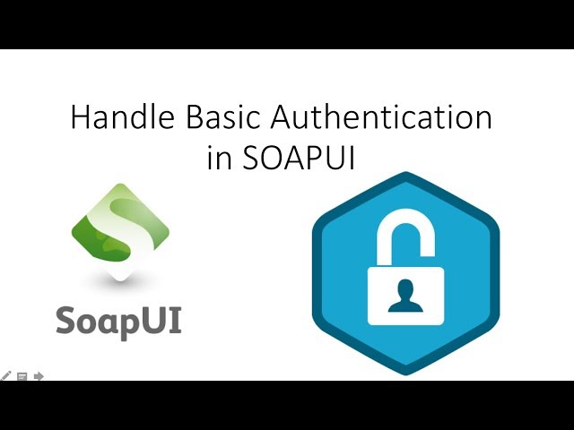 How To Handle Authentication in SOAPUI