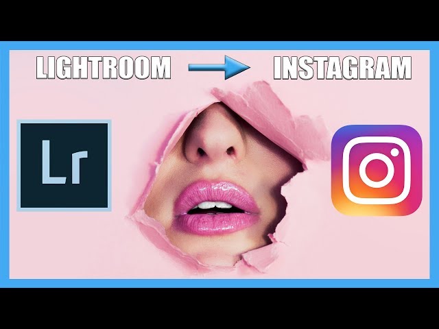 Les Meilleurs réglages pour exporter vos photos sur instagram depuis Lightroom  - [TUTO-PHOTOS]