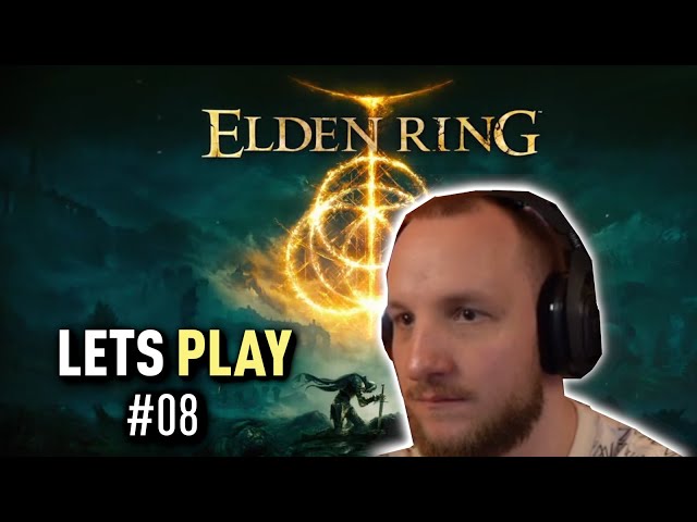 Lets Play ELDEN RING (Deutsch) - [Blind] #08 Ehrenbruder Qualle