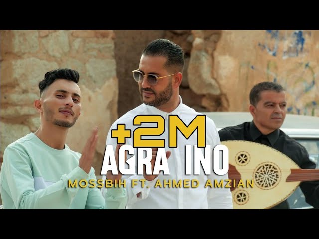 Mossbih Ft .Ahmed Amazian  -  Agra Ino - Wakidi tam9oda nach (EXCLUSIVE Music Video) Prod Souliman