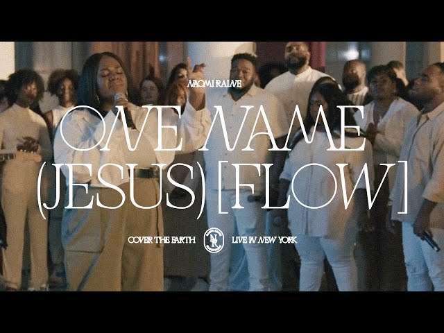 Naomi Raine - One Name (Jesus) [Flow] [Official Video]