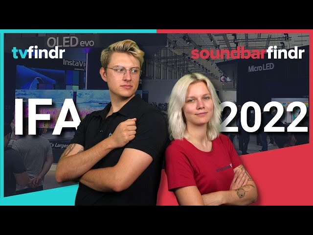 IFA 2022: Unsere Highlights der neuen TV- und Soundbar-Modelle
