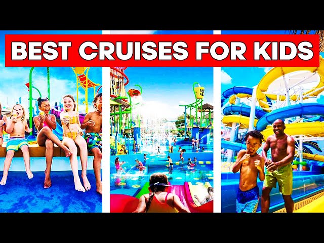 Top 10 Family Cruises With THE BEST Activities For KIDS