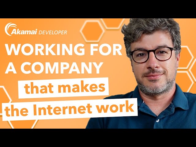 Working for a company that makes the Internet work | Developer’s Edge