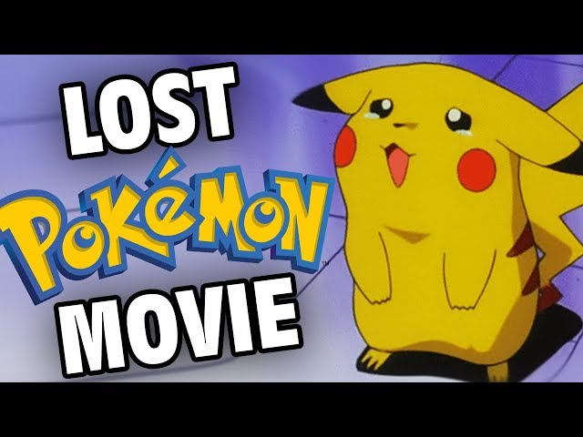 The Missing Pokemon Movie - Internet Mysteries