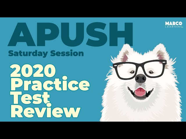 APUSH 2020 Practice Test Review with John Moscatiello
