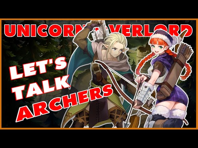 Unicorn Overlord | Archer Archtypes + How to Use Them | Class Guide