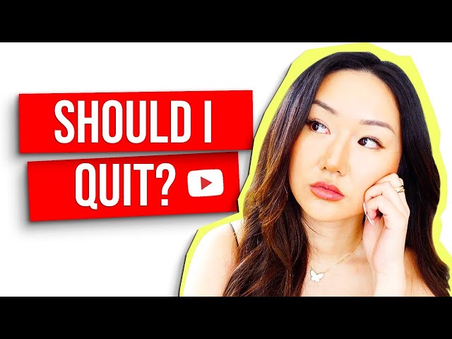 Thinking of quitting Youtube…