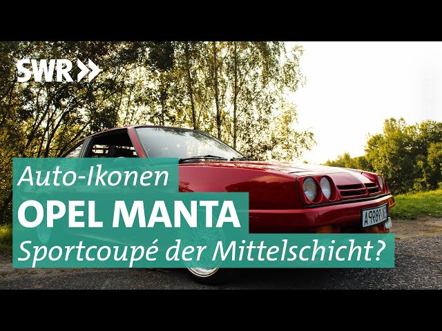 Auto-Ikonen: Opel Manta, der Prügelknabe | SWR