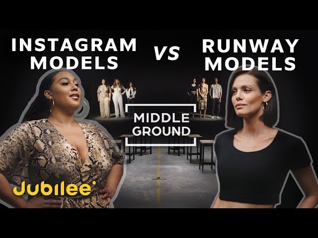 Instagram vs Runway Models: Can Anyone Be a Model? | Middle Ground