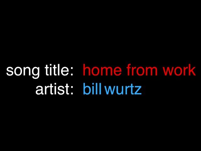 song: home from work