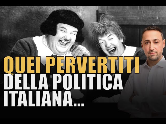 Vi presento...LA PERVERSIONE DELLA POLITICA IN ITALIA