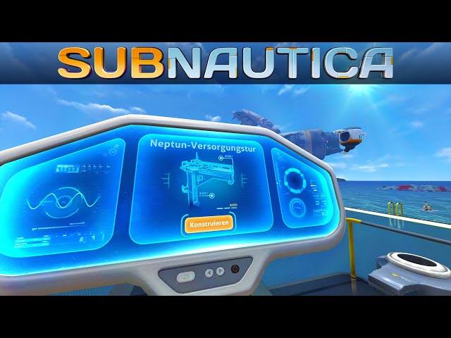 Subnautica 2.0 065 | Neptune Versorgungsturm bauen | Gameplay