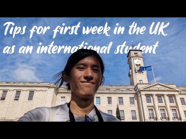 Here's what to do during your first week in the UK as an International Student.