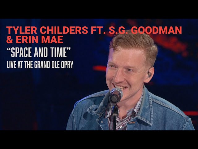 Tyler Childers ft. S.G. Goodman & Erin Rae - Space and Time | Live at the Opry