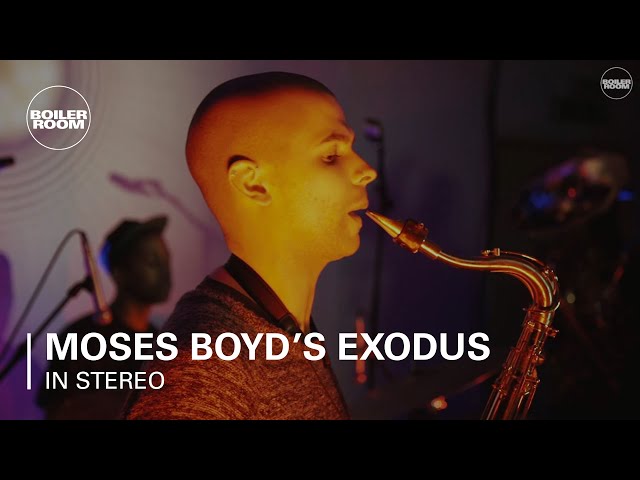 Moses Boyd's Exodus - Boiler Room In Stereo