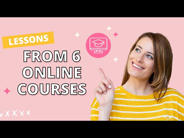 My Top Lessons from Creating 6 Online Courses