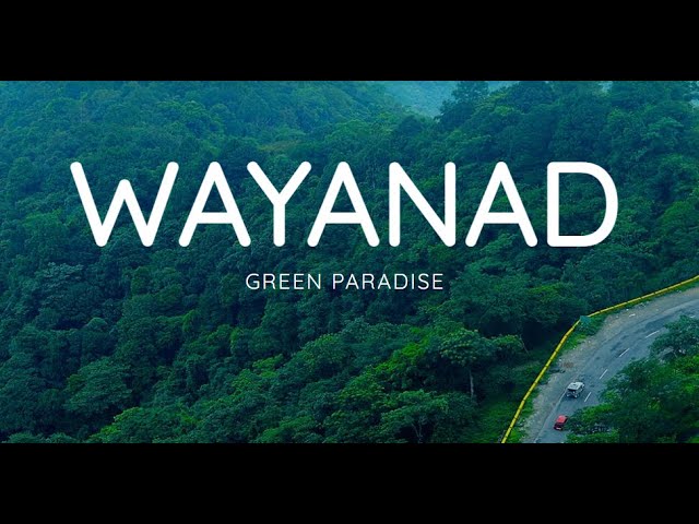 Wayanad  trip Plan
