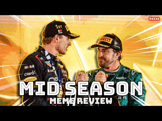 F1 2023 Mid Season Meme Review