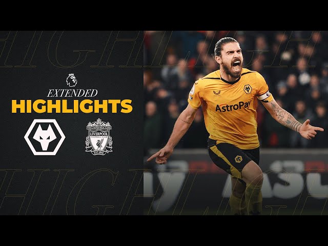 A Molineux masterclass! | Wolves 3-0 Liverpool | Extended highlights