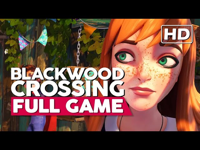 Blackwood Crossing | Full Game Walkthrough | PS4 HD | No Commentary