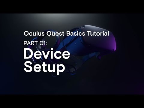 Oculus Quest Basics - Tutorial Series
