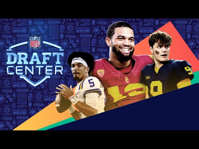 NFL Draft Center: Live Coverage of Every Round 1 Pick