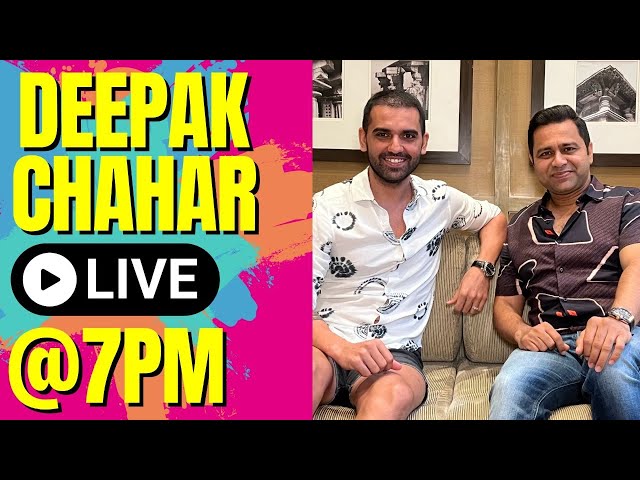 In conversatation with Deepak Chahar: LIVE