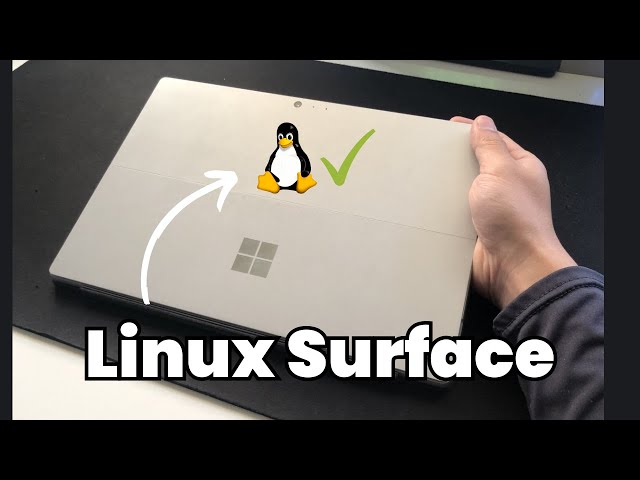 How to Install Linux on a Microsoft Surface (Ubuntu 22.04 Linux Surface Kernel)