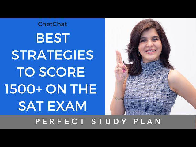 How to Get 1500+ on the SAT | How to Crack the SAT Exam & Perfect Study Plan | ChetChat