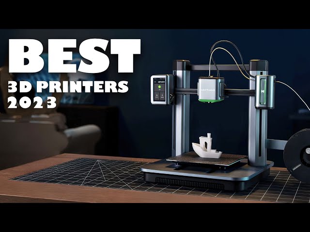 TOP 10 BEST 3D PRINTERS 2023