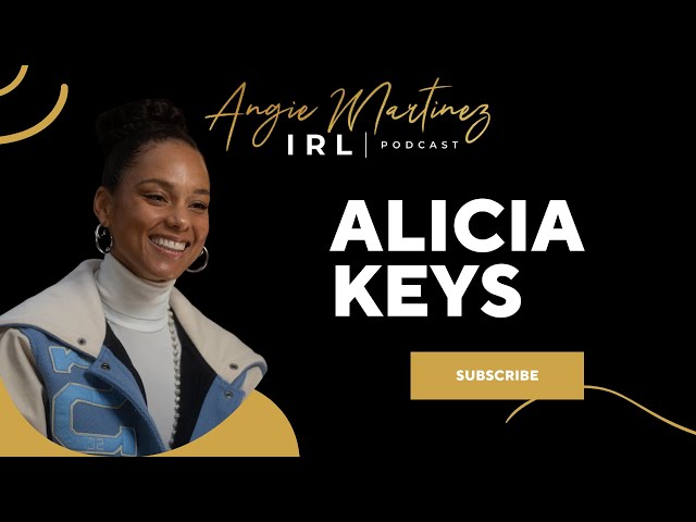 Angie Martinez IRL | Alicia Keys