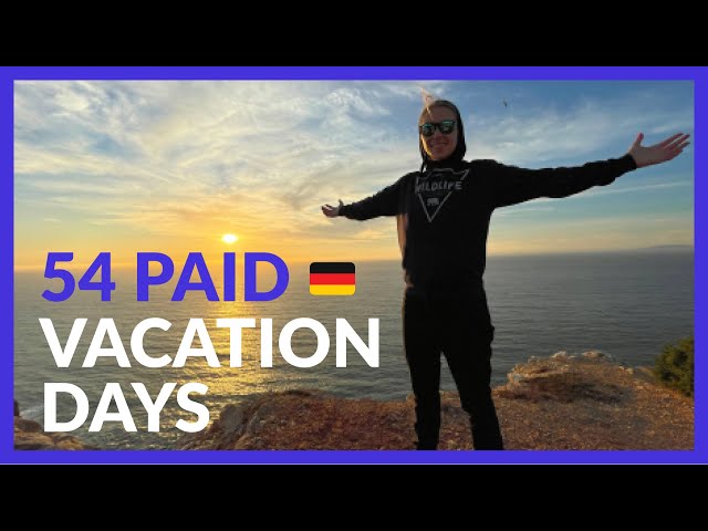 Get 54 DAYS of PAID VACATION in Germany! [How-to video] 🏝