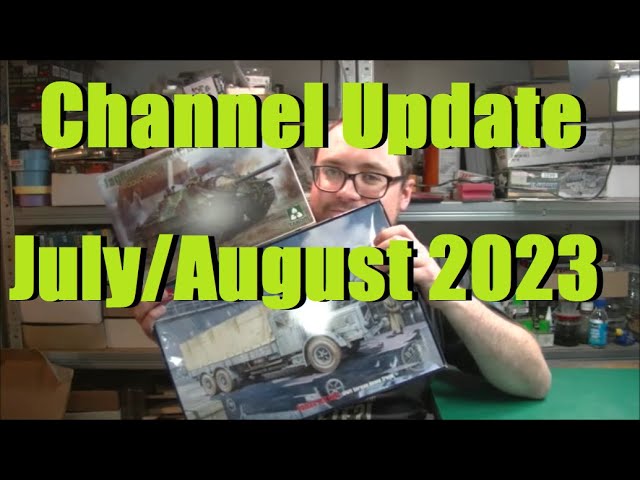 Channel Update July/August 2023