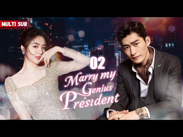 Marry My Genius President💘EP02 | #zhaolusi | Female president had her ex's baby, but his answer was
