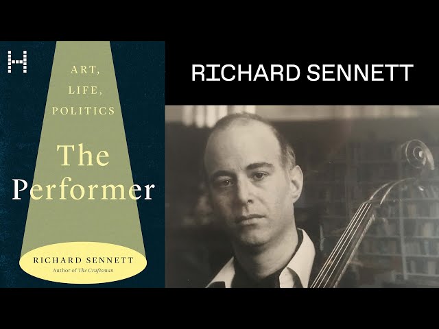 Richard Sennett, “Stages and Streets: Where Performances Happen and Why They Happen Where They H...