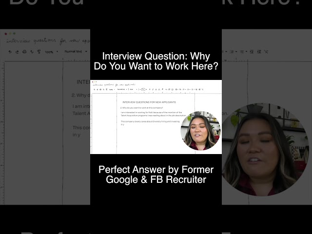 Why Do You Want to Work Here? - Best Answer To This Interview Question