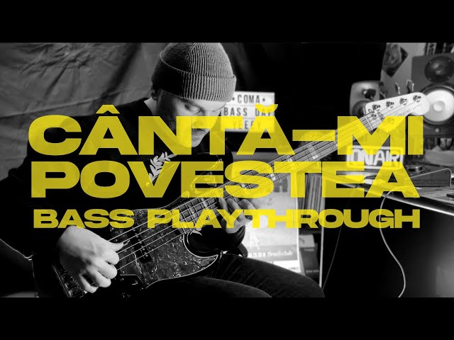 COMA - Canta-mi povestea [bass playthrough]