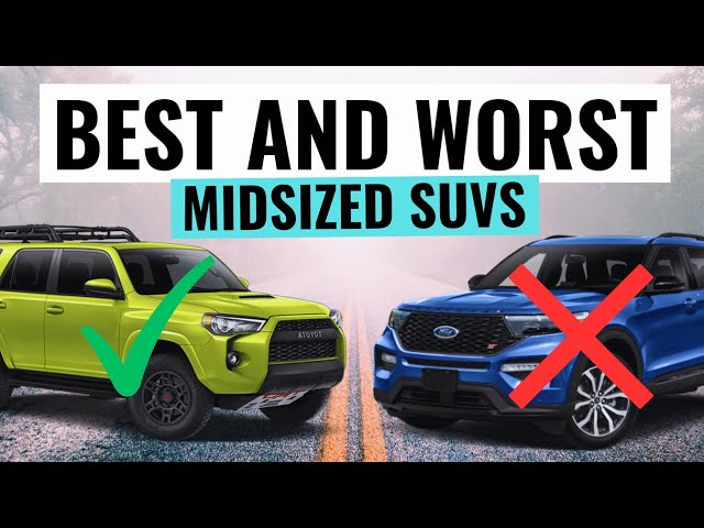 These Are The BEST & WORST Midsize SUV's To Buy Right Now
