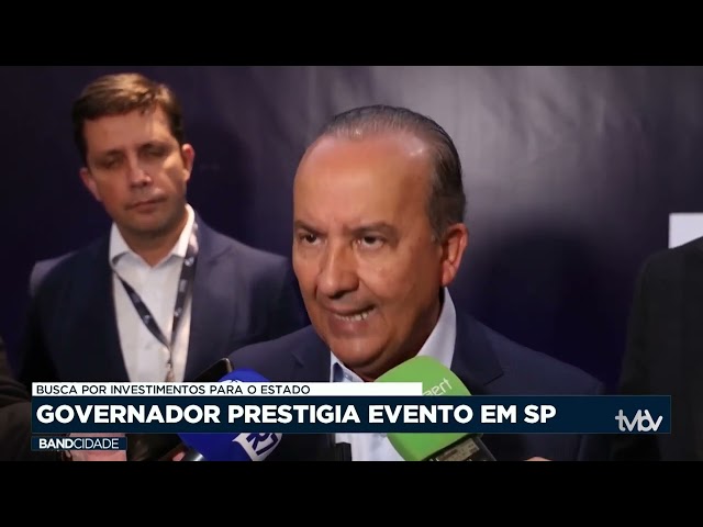Governador prestigia evento em São Paulo