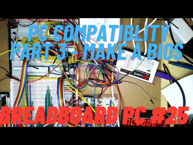 Breadboard 8088 PC Compatibility Part 3 - Make a BIOS #25