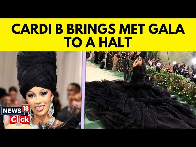 Cardi B Brings The 2024 Met Gala Red Carpet To A Standstill: Here's Why | Met Gala Latest | G18V