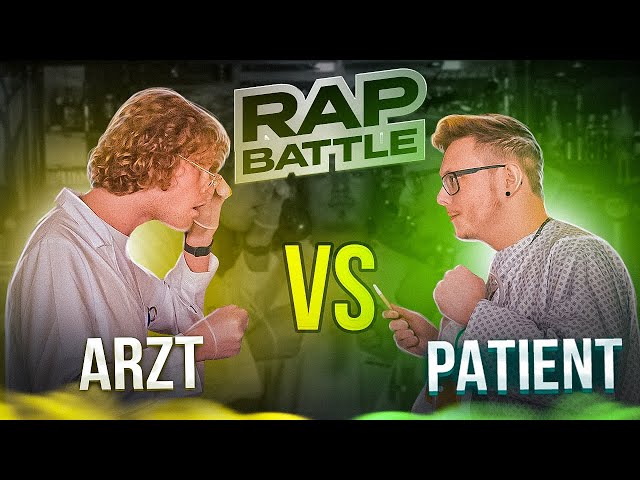 ARZT vs. PATIENT (RAPBATTLE)  Big Difference 🔥🔥
